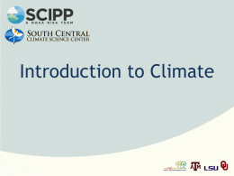 Introduction to Climate - Southern Climate Impacts Planning Program