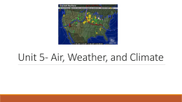Unit 5- Air, Weather, and Climate