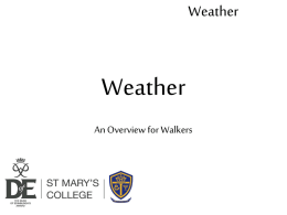 Weather - St Mary`s DofE