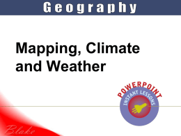 Mapping, Climate and Weather Weather, mapping and
