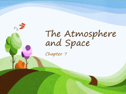The Atmosphere and Space