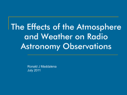 The Effects of the Atmosphere and Weather on Radio - GBT