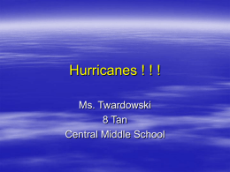 What Causes Hurricanes - Central Middle School