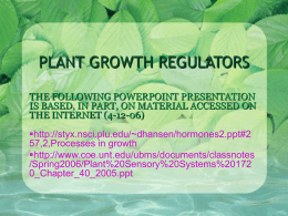 to view the PowerPoint Presentation on Plant Growth Regulators