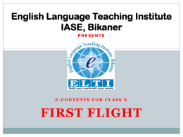 English Language Teaching Institute IASE, Bikaner PRESENTS E
