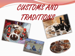 customs and traditions INTRODUCTION: