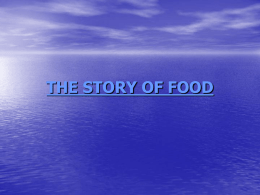 THE STORY OF FOOD