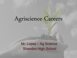Agriscience Careers - Mr. Cesar R. Lopez: UniqueAGTeacher