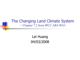 The Changing Land Climate System －Chapter 7.2 from IPCC