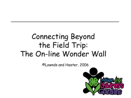 Connecting Beyond the Field Trip: The On
