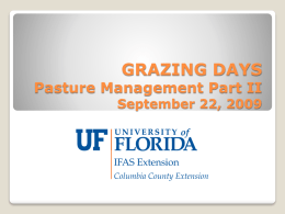 GRAZING DAYS Pasture Management Part II September 22, 2009
