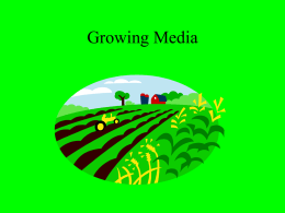 Growing Media, Nutrients, and Fertilizers