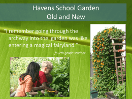 New Havens Garden - Piedmont Unified School District