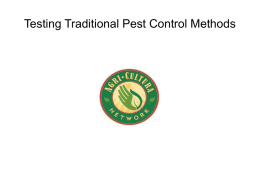 Testing Traditional Pest Control Methods