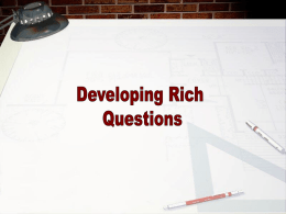 Developing Rich Questions