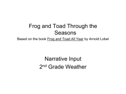 Frog & Toad Narrative Input