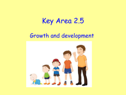 Be able to compare growth and development of