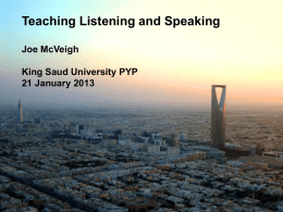 Teaching Listening and Speaking (KSU January 2013)