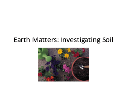 Earth Matters: Investigating Soil