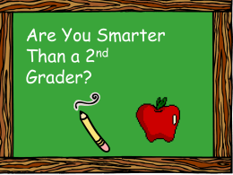 Are You Smarter Than a Second Grader?