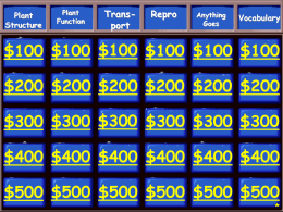 Topic 9 jeopardy review