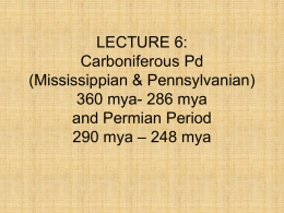 LECTURE 5: Paleozoic Era: Carboniferous/Permian