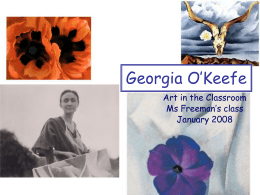 Georgia O`Keefe Sample “Artist Chat”