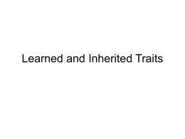 Learned and Inherited Traits