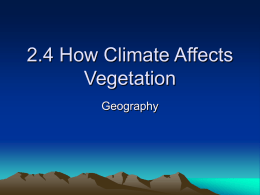 2.4 How Climate Affects Vegetation
