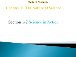 Science in Action A. Scientific Methods