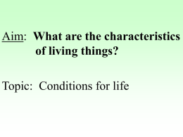 What are the characteristics of living things?