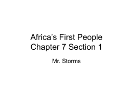 Africa`s First People Chapter 7 Section 1