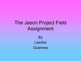 The Jason Project Field Assignment