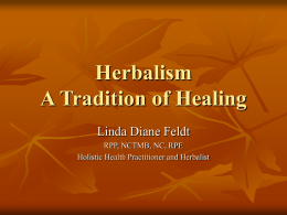 Herbalism A Tradition of Healing