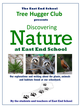 Exploring Nature at East End Schoolx