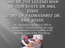 one of the legend man of our state.Dr Anil Joshix