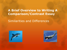 A Brief Overview to Writing A Comparison/Contrast Essay