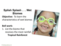 Splish Splash . . . Wet Biomes Objective