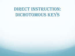 PowerPoint Presentation - Dichotomous Key