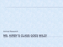 Ms. Kirby*s Class Goes wild! - The Braddock Eagle Library Blog