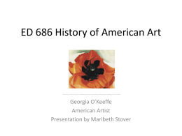 Georgia O*Keeffe 1887-1986