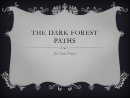 The Dark forest paths