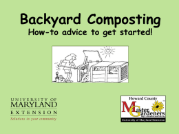 Composting Presentation  - University of Maryland Extension