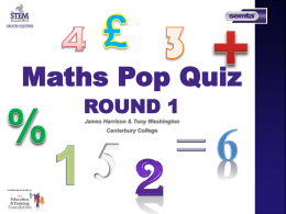 Maths Pop Quiz Round One Question 1