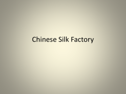 Chinese Silk Factory