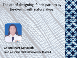 The art of designing, fabric pattern by tie-dyeing