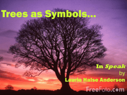 Trees as Symbols in Speak by Laurie Halse Anderson