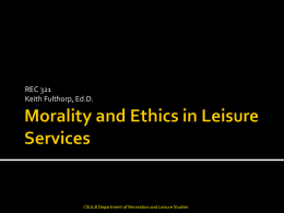 Morality and Ethics In Leadership