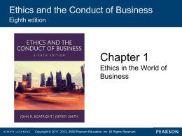 Ethics and the Conduct of Business, Eighth Edition