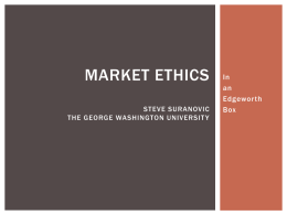 Teaching Market Ethics Using an Edgeworth Box